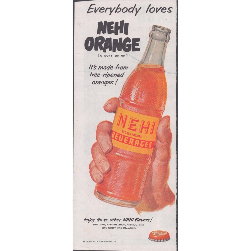 Vintage Nehi Orange Soft Drink Print Ad Retro Soda Bottle Advertising VG